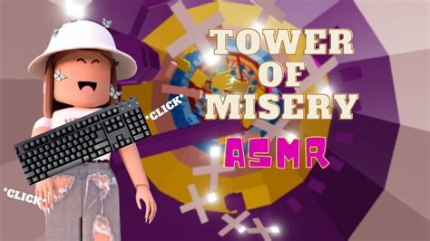 Tower Of Misery But Its Keyboard Asmr Clicky Roblox Youtube