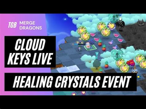 Merge Dragons Healing Crystals Event Cloud Keys Live Youtube