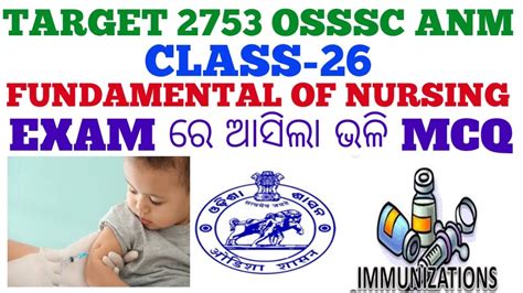 CLASS 26 FUNDAMENTAL OF NURSING MCQ FOR 2753 OSSSC ANM MPHW F POST