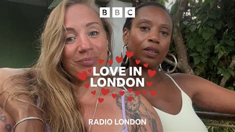 Bbc Radio London Bbc Radio London Love In London Finding Love In