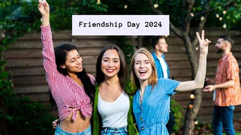 Friendship Day Kab Hai 2024 आखर कय मनय जत ह फरडशप ड