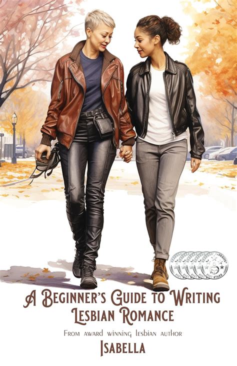 A Beginner S Guide To Writing Lesbian Romance A Beginner S Guide Series Book EBook