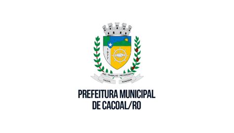 Concurso Prefeitura De Cacoal Edital Inscri Es E Vagas Hpg