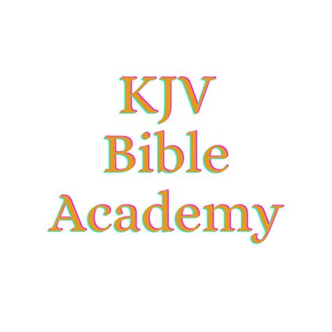 Kjv Bible Academy Youtube