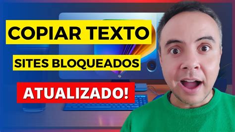 Formas De Copiar Texto De Site Bloqueado Como Copiar Texto