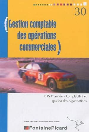 Amazon In Buy Gestion Comptable Des Op Rations Commerciales Bts Cgo