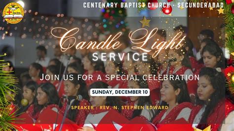 Live Candle Light Service Pm Centenary Baptist Church