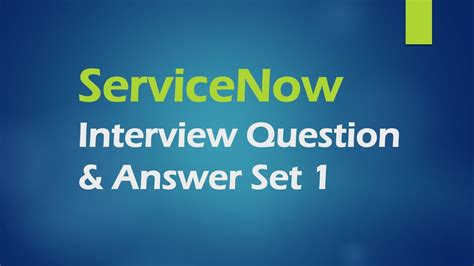 Servicenow Developer Interview Questions And Answer Set1 Most Important