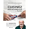 Amazon Fr Cuisinez Bien Accompagn Avec Ma M Thode Mentor Dition