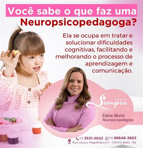 Você sabe o que faz uma Neuropsicopedagoga Giro Ipiaú