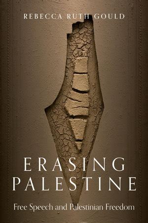 Erasing Palestine By Rebecca Gould 9781839769023 PenguinRandomHouse