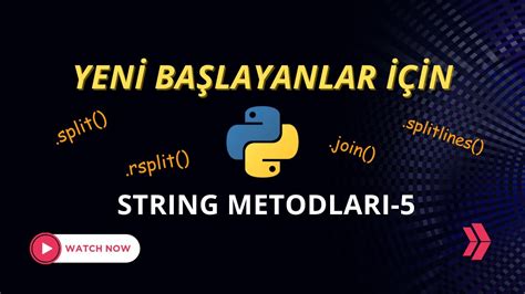 Python Dersleri 11 String Metodları 5 Split Join Metodu YouTube