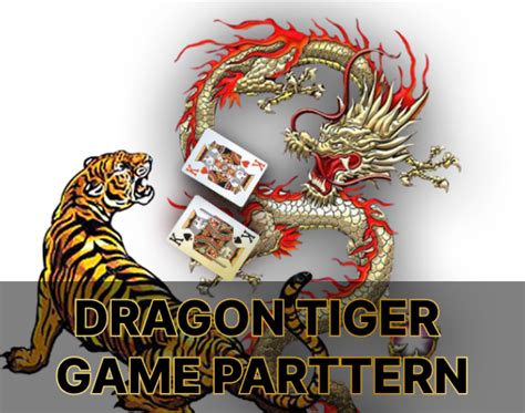 Dragon Tiger Game Pattern: Play Dragon Tiger Game at FaChai Online Cas