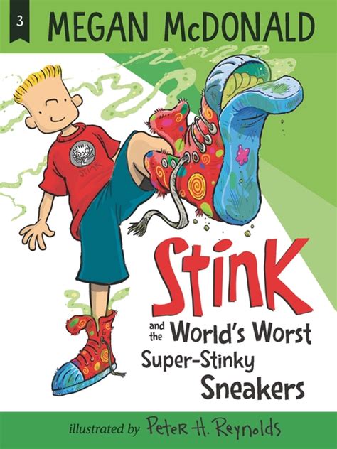 Stink and the World’s Worst Super-Stinky Sneakers | Stink Moody!