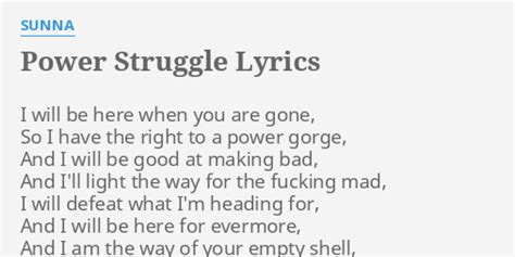 Power Struggle Lyrics By Sunna I Will Be Here