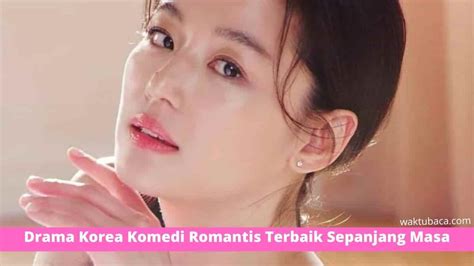 9 Drama Korea Komedi Romantis Terbaik Sepanjang Masa