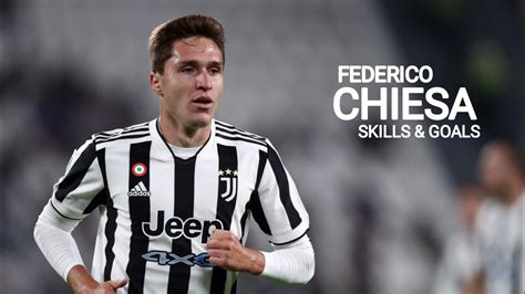 Federico Chiesa Skills Goals Status Video Youtube