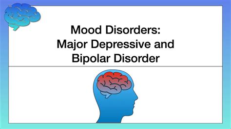 Mood Disorders Major Depressive And Bipolar Disorder YouTube