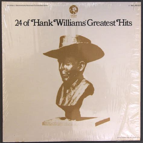 Hank Williams 24 Of Hank Williams Greatest Hits 1976 Prc W