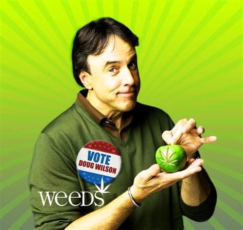 Vote Doug Wilson Weeds by RobDulga on DeviantArt