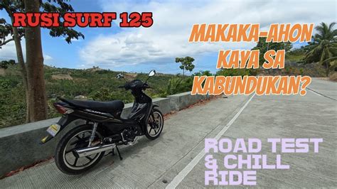 RUSI SURF 125 SINUBUKAN SA AHONAN KUNG KAYA BA MOTOVLOG CHILL