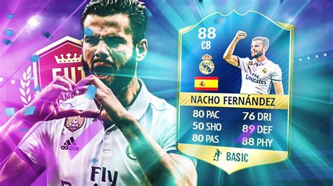 Fifa 17 🔴 Tots Nacho Fernandez 88 🏆 Best Fut Champions Team Of The