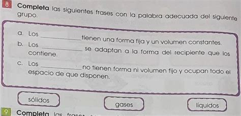 Completa Las Siguientes Frases Con La Palabra Adecuada Del