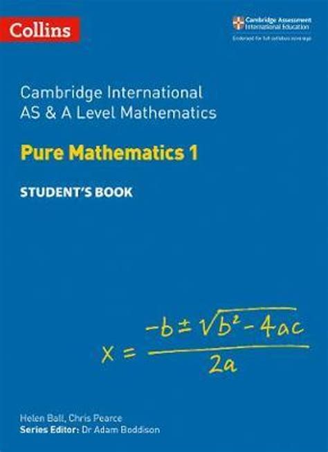 Cambridge International As And A Level Mathematics Pure Mathematics 1