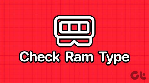 Las Mejores Formas De Comprobar El Tipo De Ram En Una Pc Con Windows