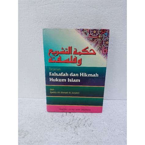 Jual Tarjamah Falsafah Dan Hikmah Hukum Islam By Syeikh Ali Ahmad Al