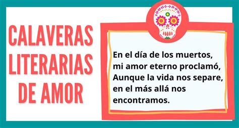 Rimas Que Enamoran Ejemplos De Calaveras Literarias De Amor