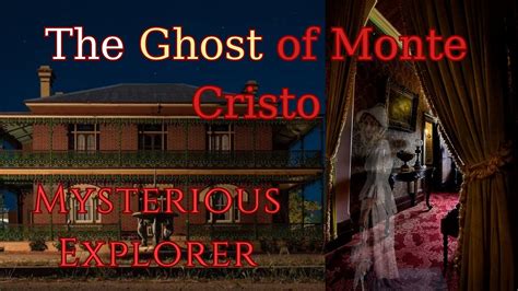 Spectral Secrets Unearth The Occult Thrills Of Monte Cristo Mansion