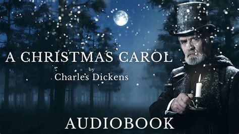 A Christmas Carol By Charles Dickens Full Audiobook Youtube