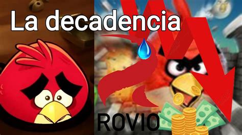 La Decadencia De Rovio Y De Angry Birds Sega Compra A Rovio YouTube