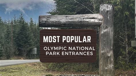 Olympic National Park Entrances