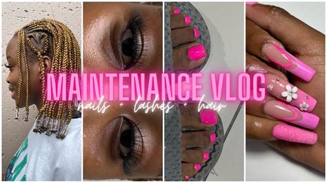 Maintenance Vlog Nails Lashes Hair Lesego M South