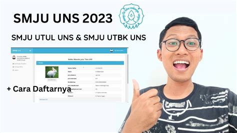 Jalur Smju Utul Dan Utbk Uns 2023 Cara Daftarnya Youtube