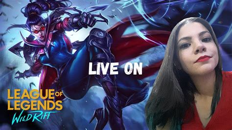 Wild Rift Ao Vivo Rumo Aos Mil Inscritos Youtube