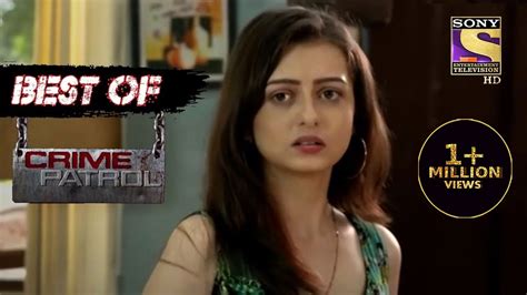 Best Of Crime Patrol Dark Secrets Case 01 Full Episode Youtube