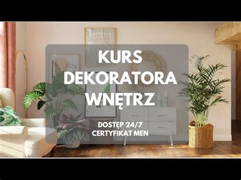 KURS DEKORATORA WNĘTRZ CREATOR YouTube