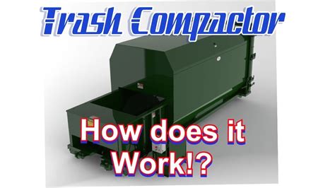 Trash Compactor How They Work Youtube