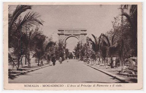 Explore The Italian Period In Mogadishu Images From The Past