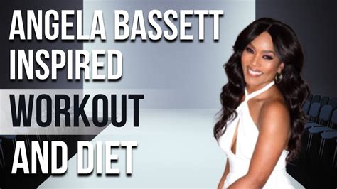 Angela Bassett Workout And Diet Train Like A Celebrity Celeb Workout Youtube