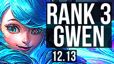 Gwen Vs Fiora Top Rank 3 Gwen 7 Solo Kills Tr Challenger 1213