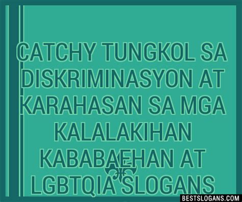 100 Catchy Tungkol Sa Diskriminasyon At Karahasan Sa Mga Kalalakihan Kababaehan At Lgbtqia