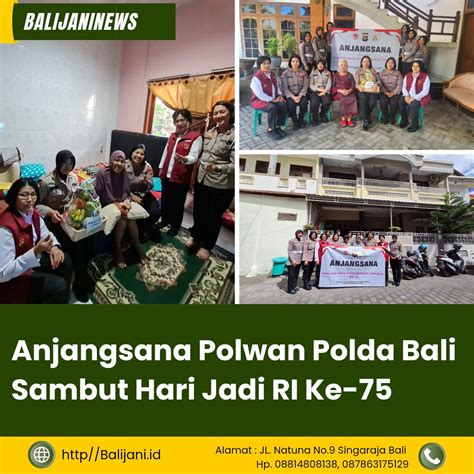 Anjangsana Polwan Polda Bali Sambut Hari Jadi RI Ke 75 Balijani Id