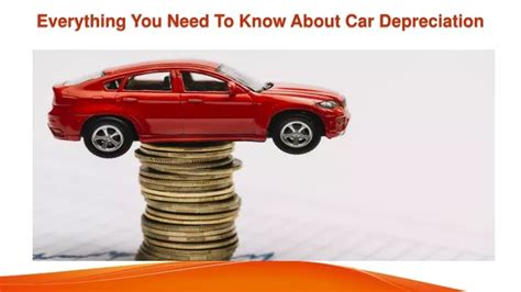 PPT Everything You Need To Know About Car Depreciation PowerPoint