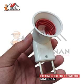 Jual READY FITTING COLOK SWITCH TEMPAT LAMPU COLOKAN LAMPU