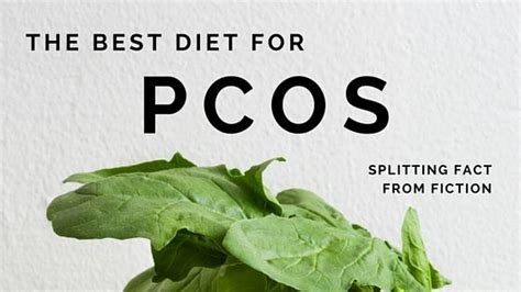 The Best Diet for PCOS: Splitting Fact From Fiction