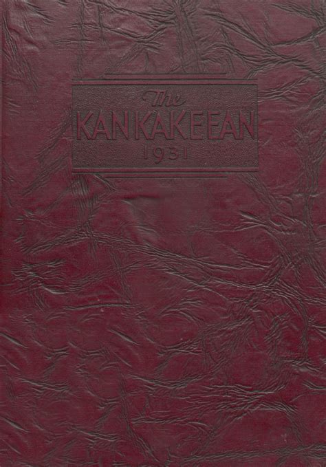 1931 Yearbook From Kankakee High School From Kankakee Illinois For Sale